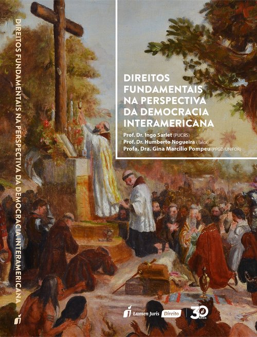 Direitos Fundamentais na Perspectiva da Democracia Interamericana