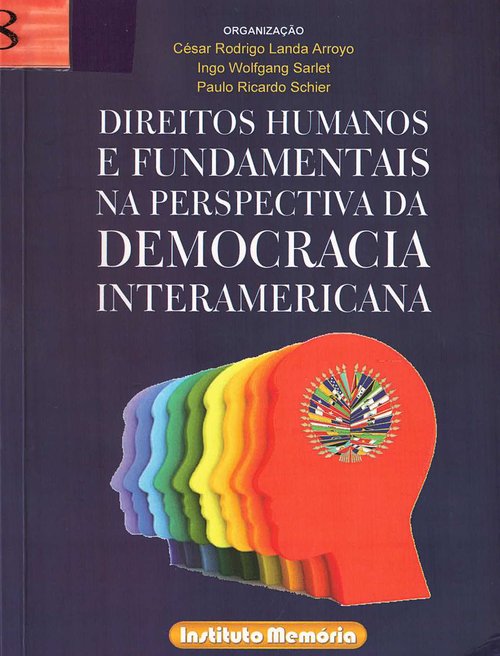 Direitos Humanos e Fundamentais na Perspectiva da Democracia Interamericana
